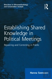 Establishing Shared Knowledge In Political Meetings