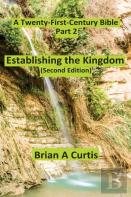 Establishing The Kingdom