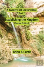 Establishing The Kingdom