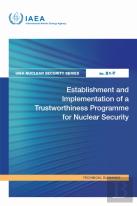 Establishment And Implementation Of A Trustworthiness Programme For Nuclear Security
