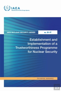 Bertrand.pt - Establishment And Implementation Of A Trustworthiness Programme For Nuclear Security
