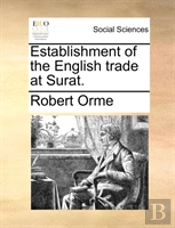 Establishment Of The English Trade At Su