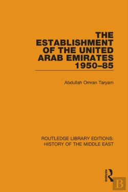 Bertrand.pt - Establishment Of The United Arab Emirates 1950-85