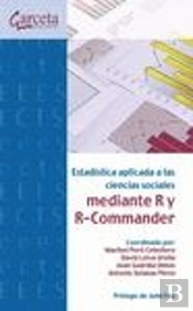 Estadística Aplicada A Las Ciencias Sociales Con R Y R-Commander