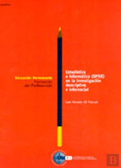 Bertrand.pt - Estadistica E Informatica (Spss) En La Investigacion Descriptiva E Inferencial