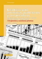 Estadística Para Periodistas, Publicitarios Y Comunicadores