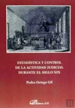 Bertrand.pt - Estadística Y Control De La Actividad Judicial Durante El Siglo Xix