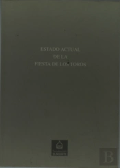 Estado Actual De La Fiesta De Los Toros,El