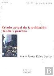 Estado Actual De La Población. Teor¡A Y Práctica