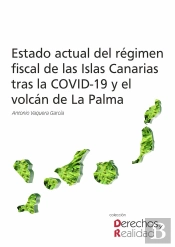 Estado Actual Del Regimen Fiscal De Las Islas Canarias Tras