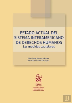 Bertrand.pt - Estado Actual Del Sistema Interamericano De Derecho Humanos