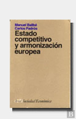 Bertrand.pt - Estado Competitivo Y Armonización Europea