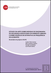 Estado-da-arte sobre medidas de engenharia de segurança rodoviária em ambiente urbano e sobre modelos de estimativa da frequência de acidentes