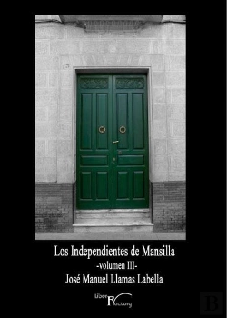 Bertrand.pt - Estado De Bienestar Del Senador Gregorio García 3. Los Independientes De Mans, El