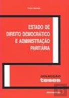 Estado de Direito Democrático e Administração Paritária
