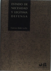 Estado De Necesidad Y Legítima Defensa.
