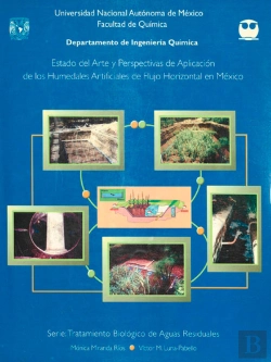 Bertrand.pt - Estado Del Arte Y Perspectivas De Aplicación De Los Humedales Artificiales De Flujo Horizontal En México