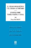 Estado Democratico Y El Estado Autoritario Ensayos Sobre T