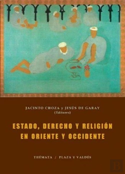 Bertrand.pt - Estado, Derecho Y Religión En Oriente Y Occidente