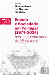 Estado e Sociedade em Portugal (1974-2024)