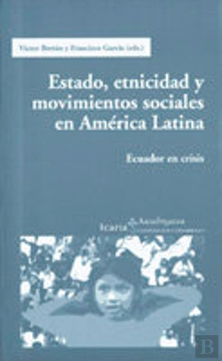 Bertrand.pt - Estado, Etnicidad Y Movimientos Sociales Amer