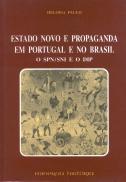 Estado Novo e Propaganda em Portugal e no Brasil