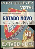 Estado Novo - Uma Cronologia