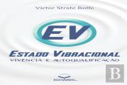 Estado Vibracional - Vivencia E Autoqualificacao