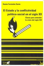 Estado Y La Conflictividad Politico Social Siglo Xx,El