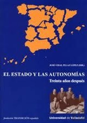 Estado Y Las Autonomías, El. Treinta Años Después