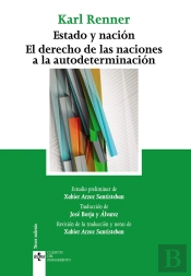 Estado Y Nación. El Derecho De Las Naciones A La Autodeterminación