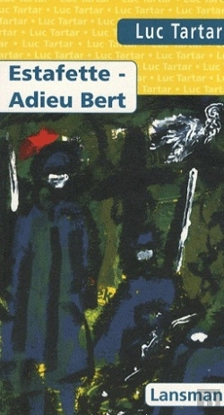 Bertrand.pt - Estafette, Adieu Bert