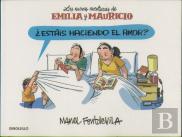 ¿Estáis Haciendo El Amor? (Emilia Y Mauricio 2)
