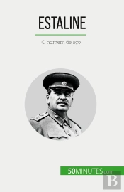 Estaline : O Homem De Aço