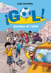 ¡Estamos En Racha! (Serie ¡Gol! 32)