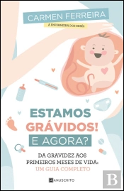 Estamos Grávidos! E Agora?