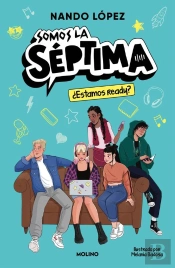 ¿Estamos Ready? (Somos La Séptima 1)