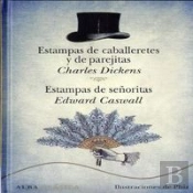 Estampas De Caballeretes Y De Parejitas / Estampas De Señoritas