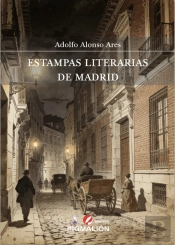 Estampas Literarias De Madrid
