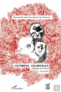 Bertrand.pt - Estampes Coloniales D'Afrique De L'Ouest ; 1940-2000
