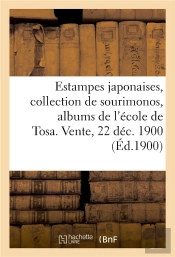 Estampes Japonaises, Excellente Collection De Sourimonos, Albums De L'Ecole De Tosa - Dessins Origin