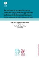 Estandares De Proteccion De Los Derechos De Periodistas Y Pe