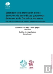 Estandares De Proteccion De Los Derechos De Periodistas Y Pe