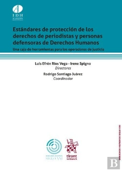 Bertrand.pt - Estandares De Proteccion De Los Derechos De Periodistas Y Pe