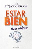 Estar Bien Aqui Y Ahora