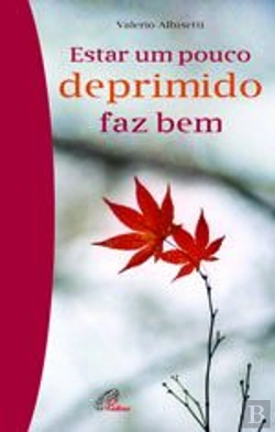Bertrand.pt - Estar um Pouco Deprimido Faz Bem