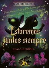 Estaremos Juntos Siempre. Un Giro Inesperado