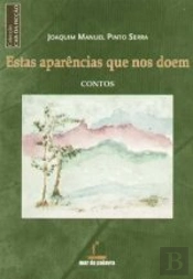 Estas Aparências que nos Doem