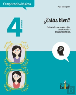 Bertrand.pt - ¿Estás Bien? Actividades Para Desarrollar La Autonomía E Iniciativa Personal (4.º De Primaria)