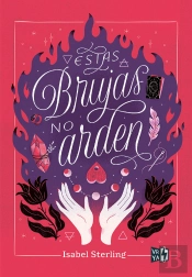 Estas Brujas No Arden